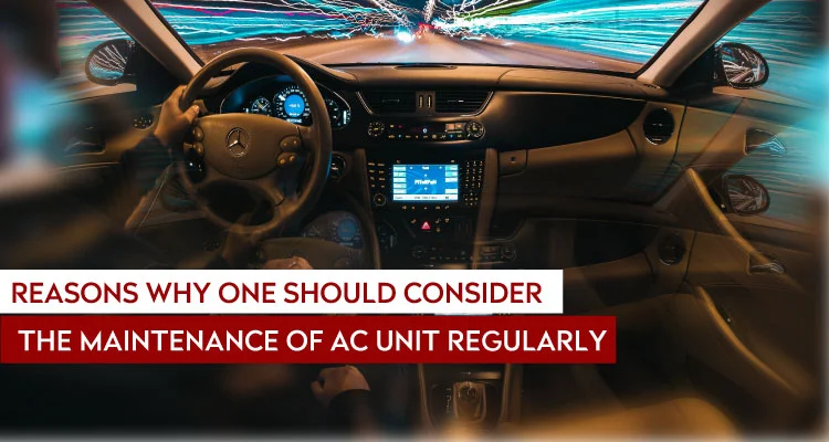 Consider the Maintenance of AC Unit Regularly